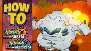 HOW TO GET Alolan Graveler in Pokemon Ultra Sun and Moon [upl. by Tiossem]