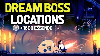 Hollow Knight Dream Boss Locations for 1600 Essence [upl. by Arutek146]