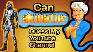 Can Akinator Guess My YouTube ChannelKiya Akinator ny mery channel ko Guess kar liya [upl. by Phelips]