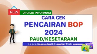 CARA CEK PENCAIRAN BOP PAUD DAN KESETARAAN 2024 [upl. by Indnahc]