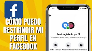 Cómo PUEDO RESTRINGIR Mi Perfil En FACEBOOK [upl. by Servetnick]