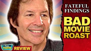 FATEFUL FINDINGS Neil Breen  BAD MOVIE ROAST  Double Toasted [upl. by Ayerdna626]