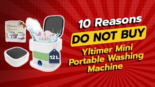 Yltimer Portable Washing Machine 🤔  10 Reasons You Shouldnt Buy It [upl. by Anihsak]