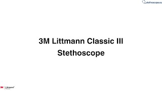 3M Liitmann 5807 CLASSIC III Stethoscope  stethoscopeeu [upl. by Sidwell]