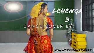 Lehenga 3 II Dance Cover II Shweta Mahara GDD II Inder arya Jyoti arya Latest Pahadi [upl. by Vano]