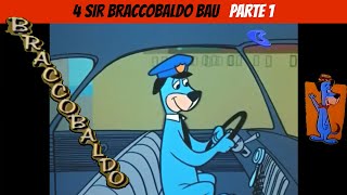 Braccobaldo Episodio 4 parte 1 Sir Braccobaldo Bau [upl. by Anirrak403]