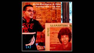 Themis Adamantidis  Kriti Kerkyra amp Nio Dj Pat Funkymix  Bootleg [upl. by Mail]