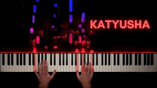 Katyusha Катюша  Piano Cover  Sheet Music [upl. by Einram]