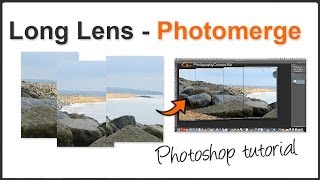 Photography Tips Photomerge a panorama in Photoshop Pt2 [upl. by Salomi]