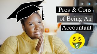 Pros amp Cons of Being an Accountant  Salary Worklife balance amp QampA [upl. by Kciredohr]