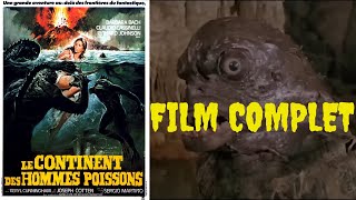 LE CONTINENT DES HOMMES POISSONS FILM COMPLET EN FRANCAIS [upl. by Ived]