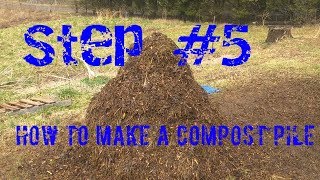 Step 5 How To Build A Compost Pile 18 Day Hot Composting Method [upl. by Adneram]