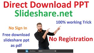 How to Download PPT from Slideshare for Free 100 working Trick [upl. by Kimberlyn]