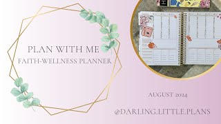 Plan with Me  Wellness amp Faith Peacefully Productive Planner  Live Love Posh Stickers [upl. by Aruasor]