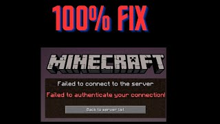 100 Fix ‘Failed to authenticate your connection’ Error in Minecraft [upl. by Kafka]