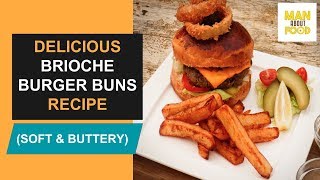 How to Make Brioche Burger Buns Recipe at Home  ManAboutFood [upl. by Redvers]