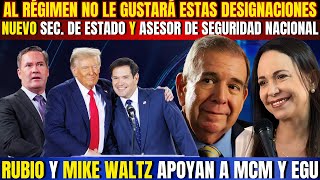 ATENTOS 2 DESIGNACIONES DE TRUMP PONEN EN ALERTA A MADURO ¡MARCO RUBIO Y MIKE WALTZ QUIEREN CAMBIO [upl. by Navi]