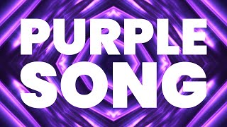 PURPLE SONG [upl. by Campball]