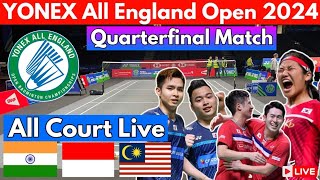 🔴LIVE  Quarterfinal Match  Yonex All England Open Badminton championships 2024 [upl. by Enelyam267]