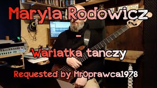 204 Maryla Rodowicz Wariatka tanczy bass cover  Requested by MrOprawca1978 [upl. by Hamas]