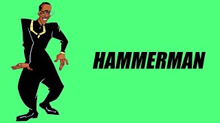 HAMMERMAN INTRO [upl. by Gnurt]