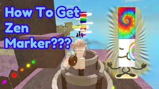 How To Get ZEN MARKER NEW in Find The Markers Roblox 2024 [upl. by Yra]