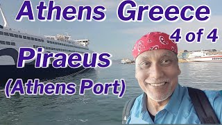 Visit Greece  Athens 4  Piraeus how to save money [upl. by Aldwon]