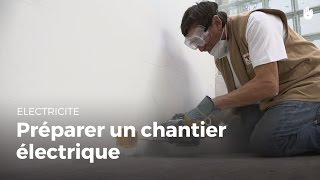 Comment préparer un chantier électrique  Électricité [upl. by Meeharbi]