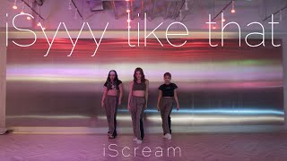 iScream 「iSyyy like that」Performance Video [upl. by Trela]