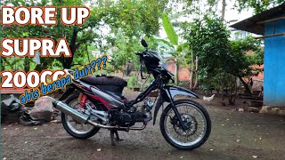 ABIS BERAPA BIKIN MESIN BORE UP SUPRA X 125 JADI 200CC  BORE UP SUPRA X BUDGET PELAJAR [upl. by Huesman]