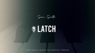 Sam Smith  Latch Acoustic Piano MR Cover Inst [upl. by Marko]