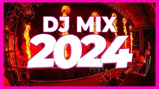 DJ MIX 2024  Remixes amp Mashups of Popular Songs 2024  DJ Mix Remix Party Songs Club Music 2023 🥳 [upl. by Levi]