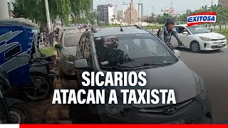 🔴🔵Sicarios atacan a taxista mientras estaba con su familia en Chiclayo Chofer resultó herido [upl. by Fisoi]