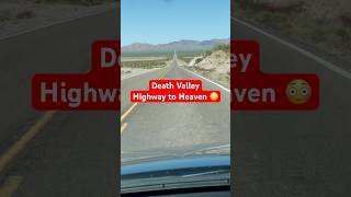 Death Valley highway to heaven shorts travelvlog deathvalley hottest dangerous travel [upl. by Wallis]