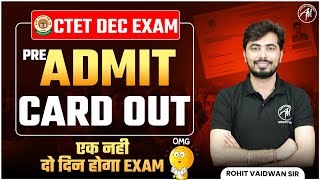 CTET PRE ADMIT CARD OUT for DEC 2024 Exam information by Rohit Vaidwan [upl. by Dillon]