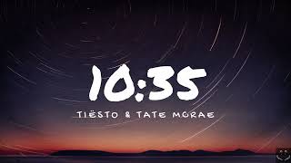 Tiësto  1035 feat Tate McRae Lyrics 1 Hour [upl. by Sobel]