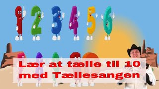 Tællesangen  Tæl til 10  Lær at tælle til 10  Børnesang med fagter  Syng med Sherif Haps [upl. by Elohcin998]