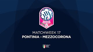 Serie A1 17  PONTINIA  MEZZOCORONA [upl. by Philis]