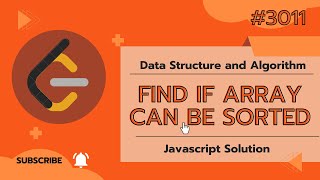 Find If Array Can Be Sorted Leetcode  Leetcode Question 3011  EasyHindi  Javascript [upl. by Nnyleitak144]