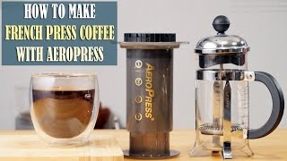 Coffee Genius How to make French Press Coffee with Aeropress [upl. by Allmon242]