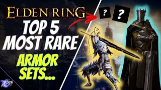 Top 5 Most Rare Elden Ring Armor Sets That YOU Missed [upl. by Rodmun]