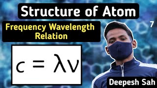 c  ν λ Numerical  Electromagnetic Spectrum  Structure of Atom  Part 7  Class 11 [upl. by Ailel]