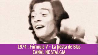 Fórmula V  La fiesta de Blas [upl. by Eveneg]