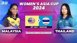 MALAYSIA VS THAILAND  ACC WOMENS ASIA CUP 2024  Match 3 [upl. by Pearla]