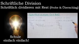 Schriftliche Division mit Rest  Überschlag Probe  schriftlich dividieren  Klasse 4 Mathematik [upl. by Romina]