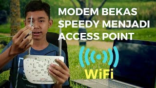 Cara Membuat Modem Bekas Speedy  IndiHome Menjadi Access Point [upl. by Hege]