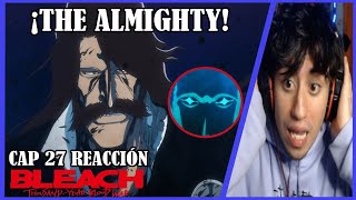 ¡THE ALLMIGHTY YHWACH  BLEACH  THOUSAND YEAR BLOOD WAR CAP 27 REACCIÓN [upl. by Proffitt]