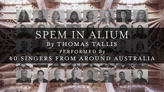 Spem in Alium  40 singers from around Australia [upl. by Zahara]