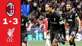 Ac Milan vs Liverpool Highlight 13 Pulisic Konate Van Dijk Szoboszlai Goal Champions League [upl. by Eleets982]