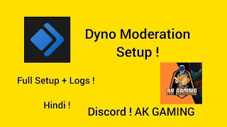 Dyno Bot Discord Moderation Setup  Hindi  AK GAMING  Must Watch [upl. by Eilhsa728]